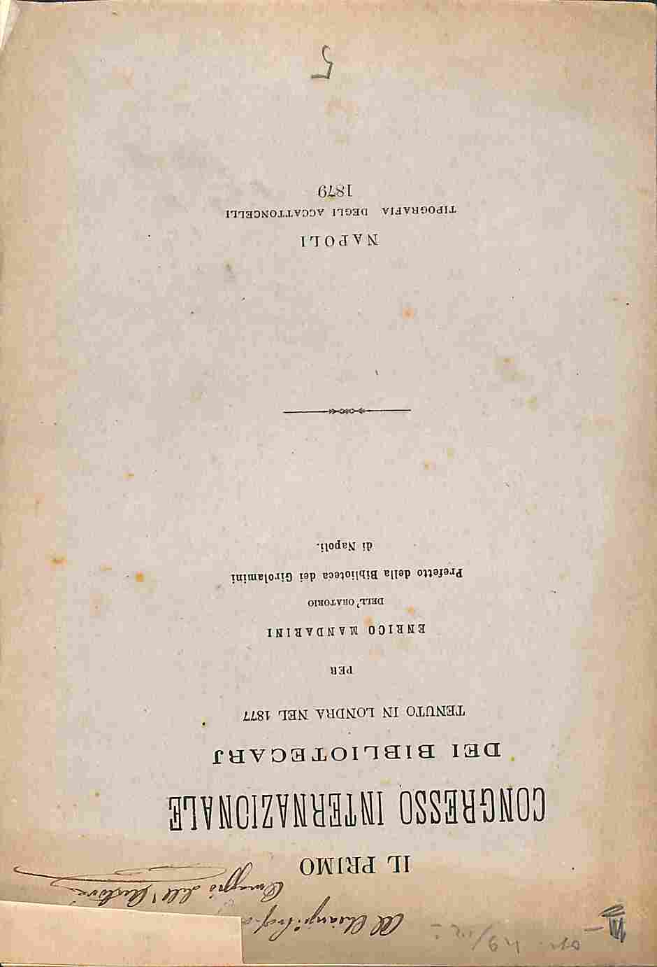 Il primo congresso internazionale dei bibliotecarj tenuto in Londra nel 1877